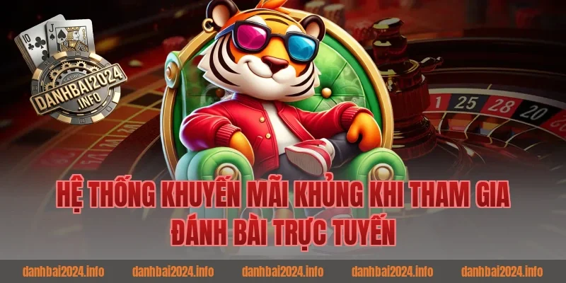 Hệ thống khuyến mãi khủng khi tham gia đánh bài trực tuyến